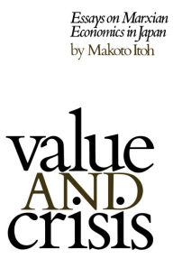 Title: Value and Crises, Author: Makoto Itoh