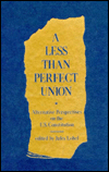 Title: Less Than Perfect Union, Author: Jules Lobel