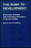 Title: Rush to Development, Author: Martin Hart-Landsberg