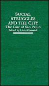 Title: Social Struggles and the City, Author: Lucio Kovarick