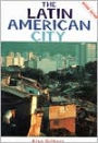 The Latin American City / Edition 1