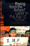 Title: Rising from the Ashes?: Labor in the Age of 