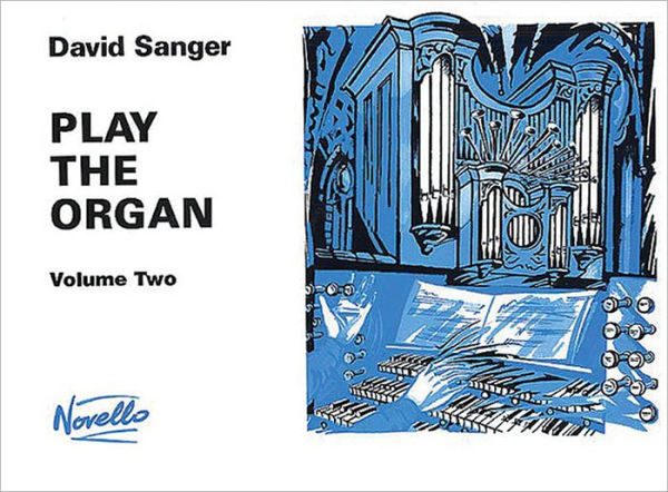 Play the Organ - Volume 2