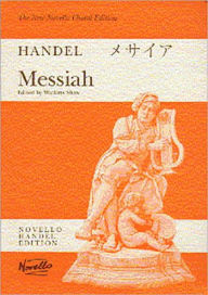 Title: Messiah: Vocal Score, Paperpack, Author: George Frideric Handel