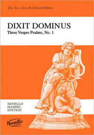 Title: Dixit Dominus: Vocal Score, Author: George Frederich Handel