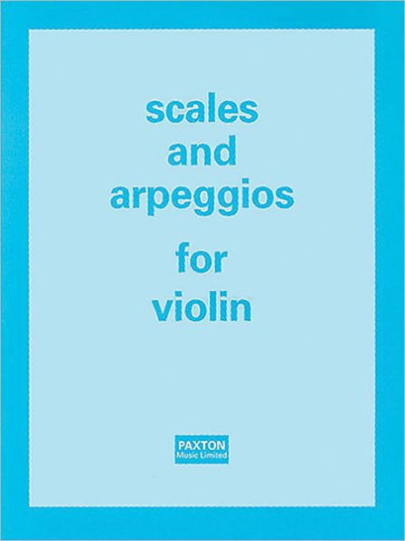 Scales and Arpeggios for Violin