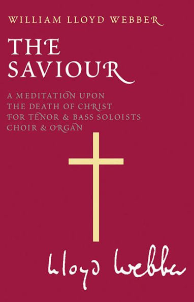 W.S. Lloyd Webber: The Saviour.