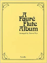 Title: A Faure Flute Album, Author: Robert Scott