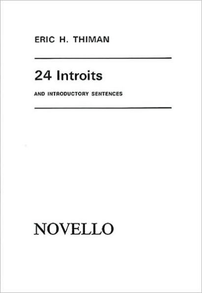 24 Introits and Introductory Sentences: Vocal Score