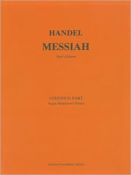 Title: Messiah: Basso Continuo Part, Author: George Frideric Handel