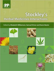 Title: Stockley's Herbal Medicines Interactions Book & CD-ROM Package / Edition 1, Author: Williamson