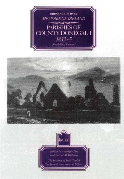 The Ordnance Survey Memoirs of Ireland: County Donegal: North-East Donegal
