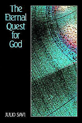 The Eternal Quest for God