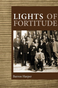 Title: Lights of Fortitude, Author: Barron Deems Harper