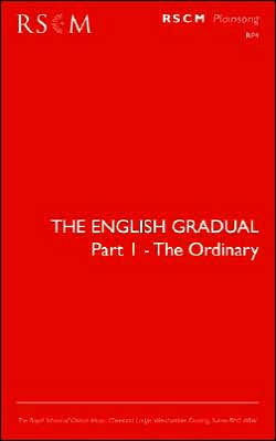 The English Gradual Part 1-The Ordinary