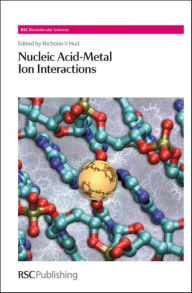 Title: Nucleic Acid-Metal Ion Interactions, Author: Nicholas V Hud