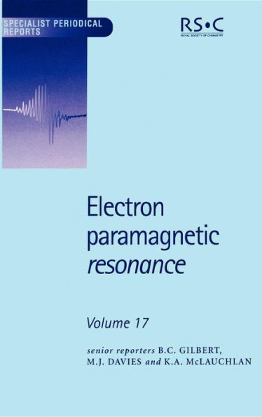 Electron Paramagnetic Resonance: Volume 17