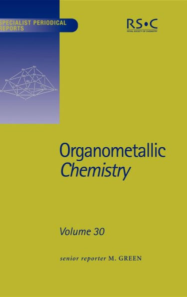 Organometallic Chemistry: Volume 30