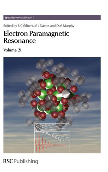 Electron Paramagnetic Resonance: Volume 21 / Edition 1