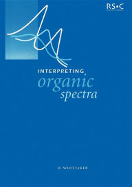 Title: Interpreting Organic Spectra, Author: David Whittaker
