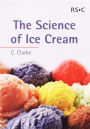 The Science of Ice Cream / Edition 1