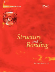 Title: Structure and Bonding / Edition 1, Author: Jack Barrett