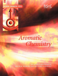Title: Aromatic Chemistry, Author: John D Hepworth
