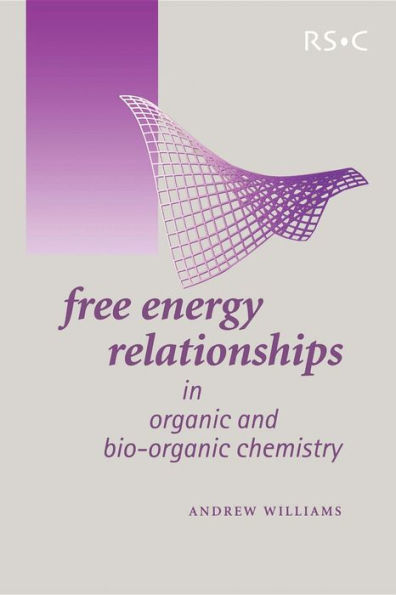 Free Energy Relationships Organic and Bio-Organic Chemistry