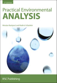 Title: Practical Environmental Analysis / Edition 2, Author: Miroslav Radojevic