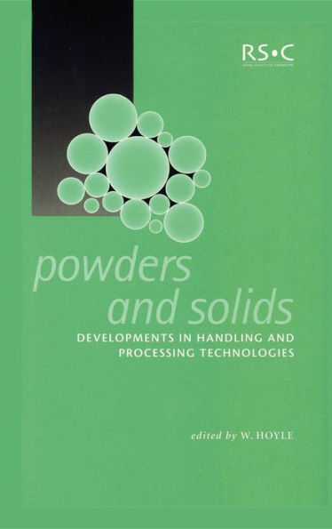 Powders and Solids: Developments in Handling and Processing Technologies