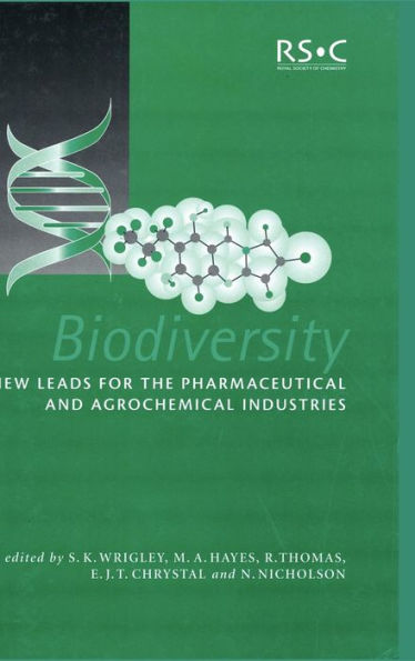 Biodiversity: New Leads for the Pharmaceutical and Agrochemical Industries