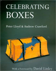 Title: Celebrating Boxes, Author: Andrew Crawford