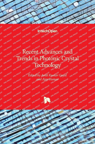 Recent Advances and Trends in Photonic Crystal Technology