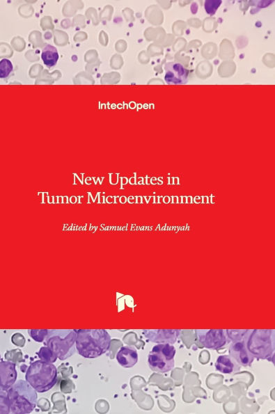 New Updates in Tumor Microenvironment