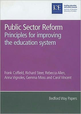 Public Sector Reform: Principles for Improving the Education System