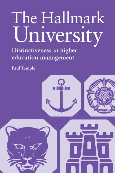 The Hallmark University: Distinctiveness in Higher Education Management