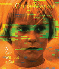 Title: Chris Marker: A Grin Without a Cat, Author: 