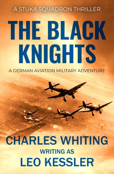 The Black Knights: A German aviation military adventure