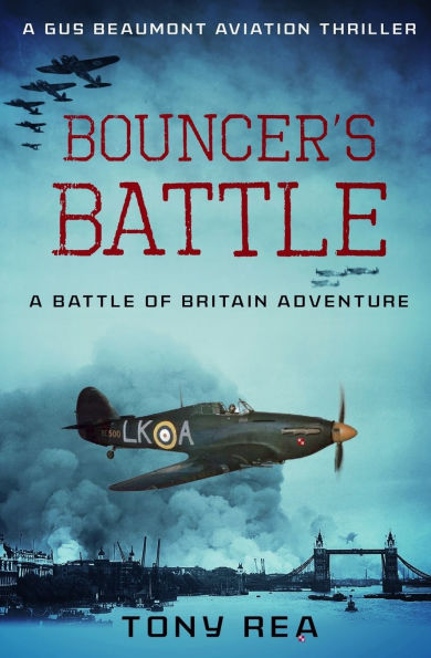 Bouncer's Battle: A Battle of Britain adventure