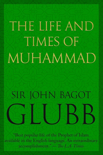 The Life and Times of Muhammad