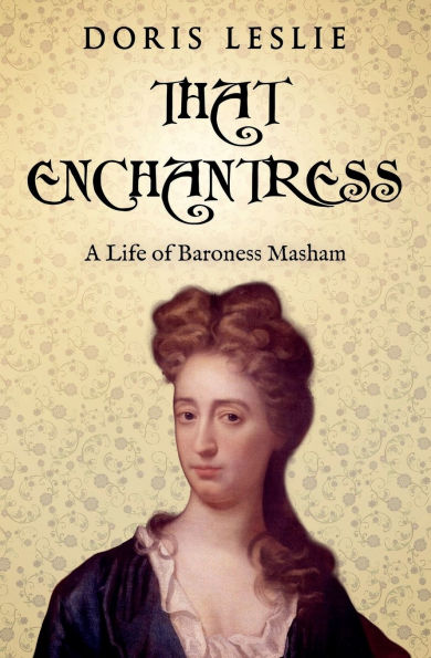 That Enchantress: A life of Baroness Masham