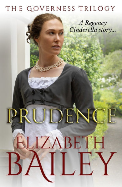 Prudence: A Regency Cinderella story