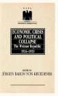 Economic Crisis and Political Collapse: The Weimar Republic 1924-1933