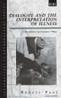 Dialogue and the Interpretation of Illness: Conversations in a Cameroon Village