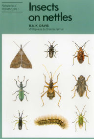 Title: Insects on Nettles, Author: B. N. K. Davis