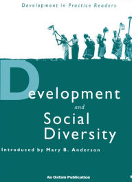 Title: Development and Social Diversity, Author: Deborah Eade