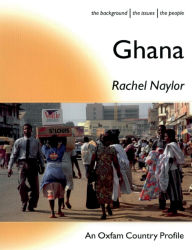 Title: Ghana, Author: Rachel Naylor