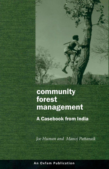 Community Forest Management: A Casebook from India