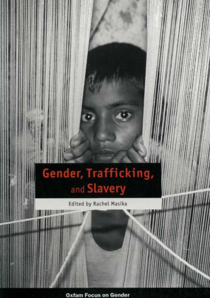 Gender, Trafficking, and Slavery