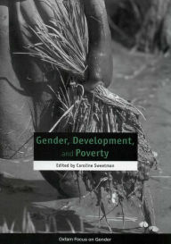 Title: Gender, Development, and Poverty, Author: Caroline Sweetman